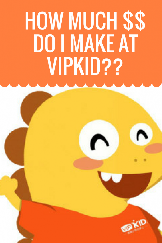 how much money do you make teaching at vipkid?