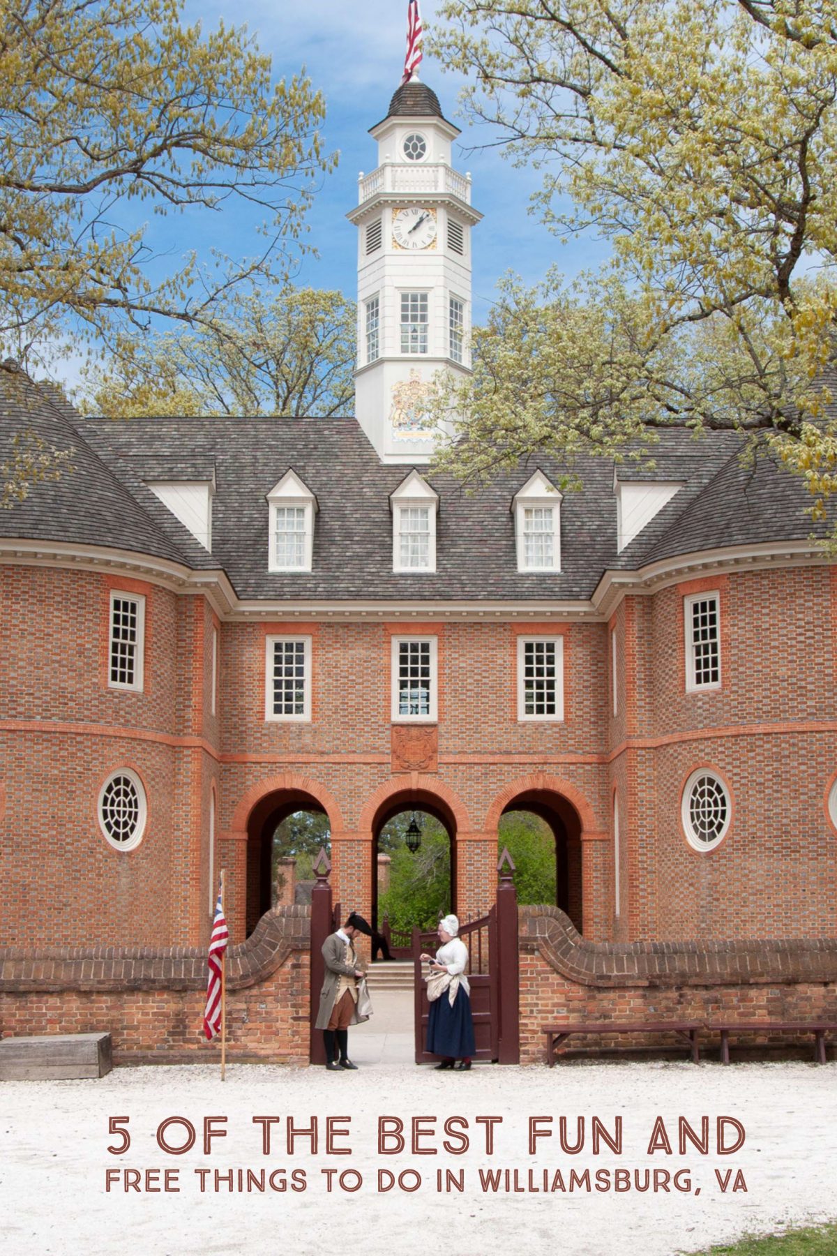 5 Awesome and FREE things to do in Williamsburg VA | Dotting the Map