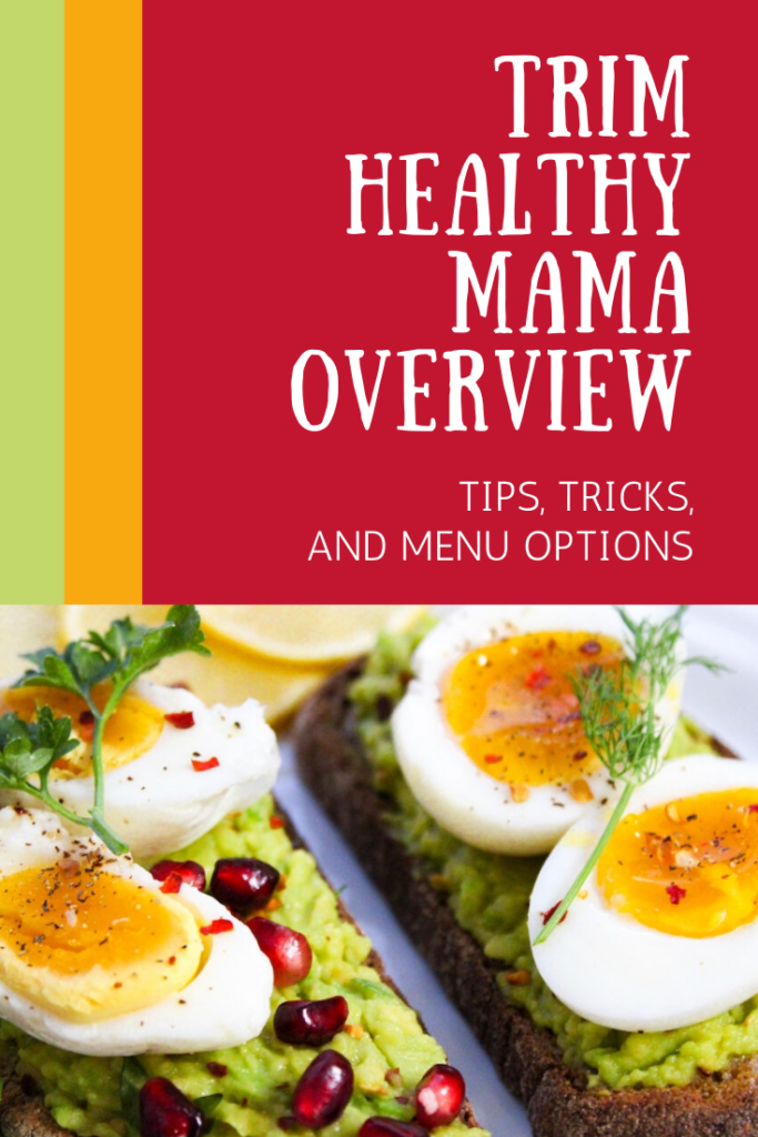 Trim Healthy Mama Overview